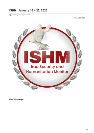 تقرير مرصد الأمن والإنسانية العراقي ISHM: 16 – 23 كانون الثاني/يناير 2025